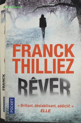 Rêver franck thilliez - rêver, –