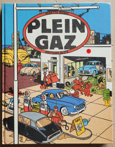 Plein gaz sicsic josette éd - sicsic,