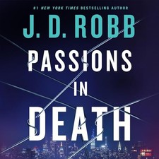 ??︎ AUDIOBOOK ?? Passions in Death: An Eve Dallas Novel by J. D. Robb
