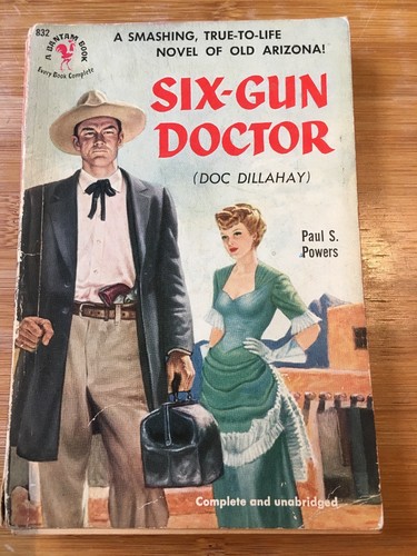 Six gun doctor - (doc, dillahay)