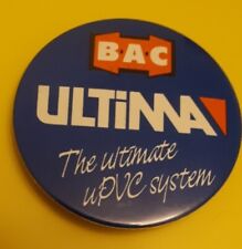 Vintage BAC ULTIMA UPVC SYSTEM Advertising Promo Metal Pin Badge, Ephemera