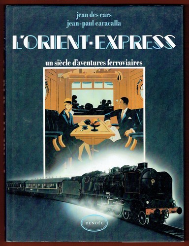 Orient express illustré - l'orient,
