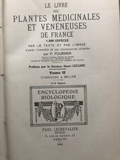 le Livre des plantes médicinales et vénéneuses de France tome 2 Fournier Leclerc