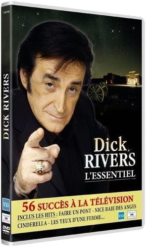 Dick rivers l essentiel - rivers,