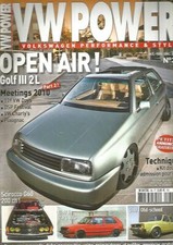 VW POWER N°36 GOLF III 2L / SCIROCCO G60 / GOLF II 2.9L VR6 / GOLF OLD-SCHOOL