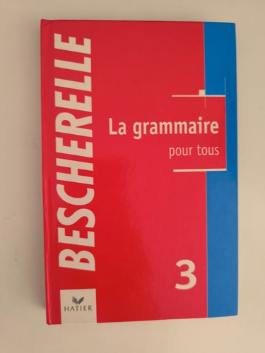 Bescherelle hatier la - bescherelle, –