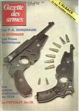 GAZETTE DES ARMES N°135 P.A BERGMANN / LE DERINGER / PARAS SOVIETIQUES / AN IX