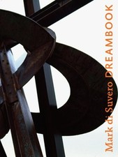 MARK DI SUVERO: DREAMBOOK By Francois Barre - Hardcover *Excellent Condition*