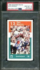 1984 DOLPHINS POLICE DAN MARINO RC HOF PSA 10 DNA AUTO 10