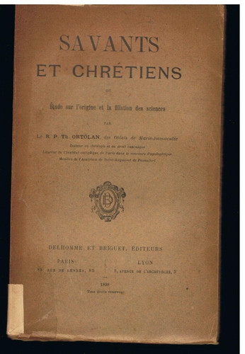 Ortolan savants et - et, chretiens