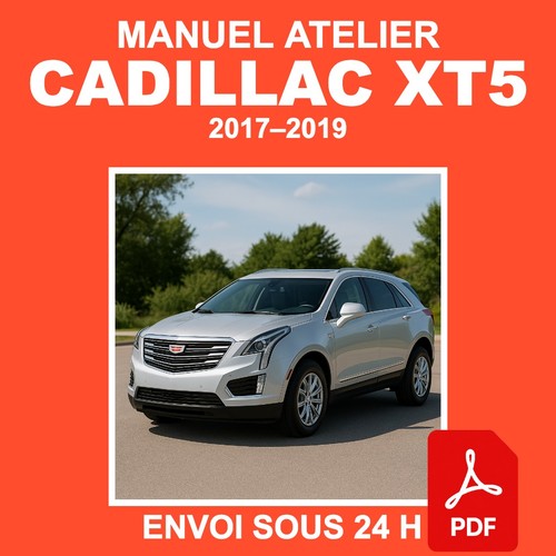Manuel atelier cadillac xt5 - manuel,