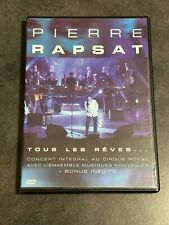 PIERRE RAPSAT TOUS LES REVES … DVD CONCERT CIRQUE ROYAL AVRIL 2001 RTBF