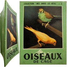 Mes oiseaux de cage 1957
