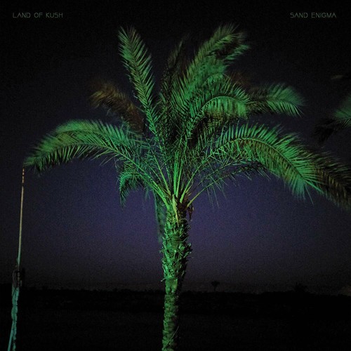Land kush sand enigma - land,