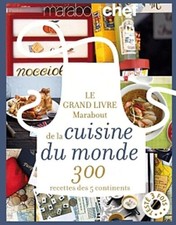 Le grand livre marabout de la cuisine du monde by Collectif Book The Fast Free