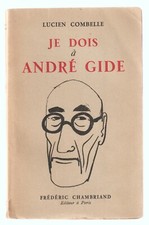 Lucien Combelle  Je dois à