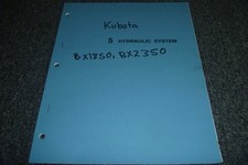 Kubota BX1850 BX2350 Sub Compact Tractor Hydraulic System Manual xz