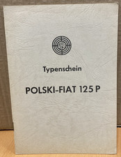 Typenschein Certified Approval Steyr Polski-Fiat 125 P