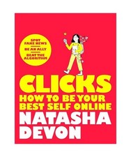 Clicks - How to Be Your Best