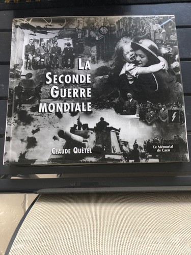 Livre seconde guerre - la,