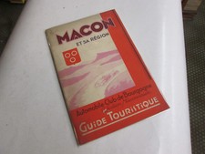 MACON ET SA REGION ..GUIDE TOURISTIQUE ..ed : automobile club de bourgogne  