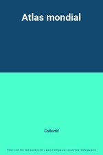 Atlas mondial, Collectif