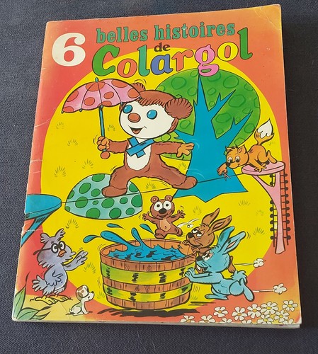 Belles histoires colargol - 6,