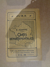 Ancienne carte départementale P JOANNE 1/100000 Hachette - JURA