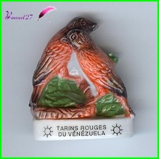 Feve collection Oiseau Bird Edition Atlas " Les Tarin Rouge du Venezuela " #F34