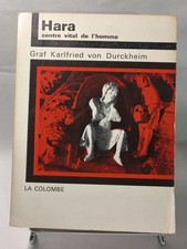 Hara : centre vital de l'homme | Graf Karlfried von Durckheim | Bon état