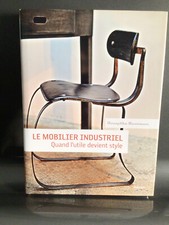 le mobilier industriel quand