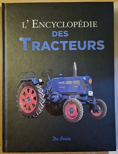 L'Encyclopédie des tracteurs
