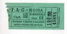 ATAG ROME ELECTRIC TRAM TICKET CM 50 SUNDAY CM 60