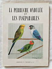 La Perruche ondulée et les