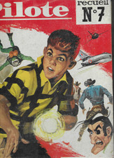 PILOTE recueil n° 7 -