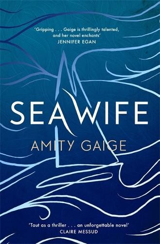 Amity gaige sea wife - wife, (relié)