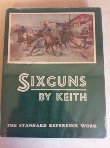 Gun book sixguns keith - sixguns, keith 