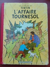 L'affaire Tournesol - 4ème plat B20 - EO Belge de 1956 - cote BDM 450€