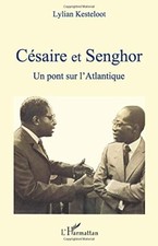 Césaire et Senghor: Un pont