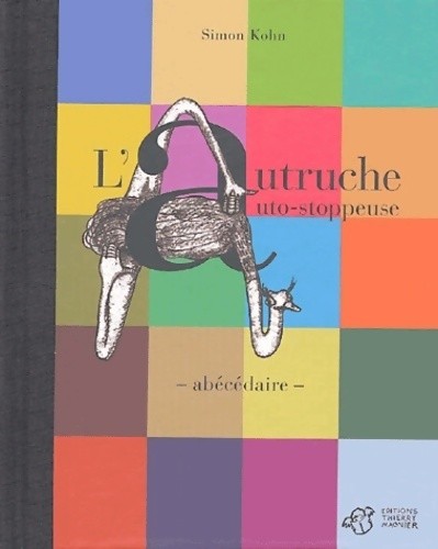 Autruche auto stoppeuse - l'autruche,