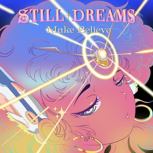 Still dreams make believe lp - -,