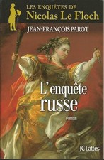 L'enquête russe : Les