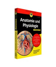 Anatomie und Physiologie für