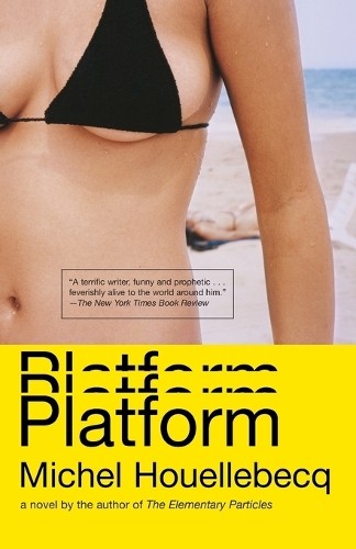 Michel houellebecq platform - houellebecq,