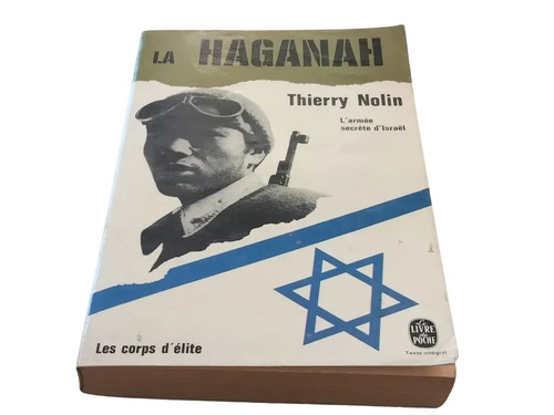 Haganah armée secrète - la, l'armée
