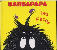 Livre BARBAPAPA "les Puces