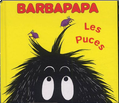 Livre barbapapa les puces - barbapapa, "les