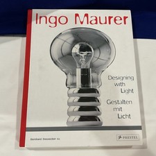 Ingo Maurer Designing with Light  - Photography - Edited Bernhard Dessecker HC