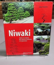 NIWAKI - TAILLE ET CONDUITE