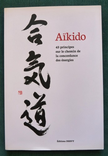 Aïkido principes sur - "aïkido, 43